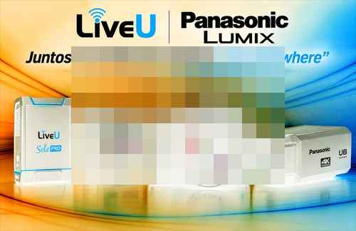 파나소닉-LiveU, 모바일 라이브 프로덕션 'Live Anywhere' 출시 파나소닉-LiveU, 모바일 라이브 프로덕션 'Live Anywhere' 출시 - 사진 1