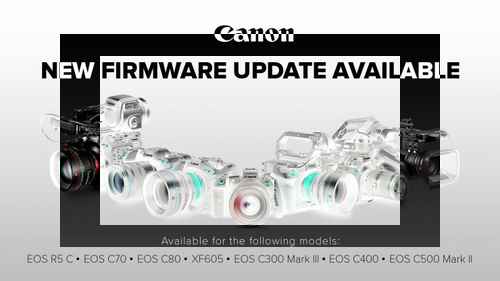 캐논, R5 C, C70, C80, C300 Mark III, C400, C500 Mark II 및 XF605 캠코더용 펌웨어 업데이트 출시 캐논, R5 C, C70, C80, C300 Mark III, C400, C500 Mark II 및 XF605 캠코더용 펌웨어 업데이트 출시 - 사진 1